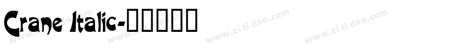 Crane Italic字体转换